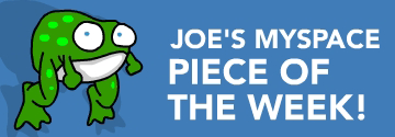 Piece of the Week on MYSPACE