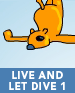 Live and Let Dive 1